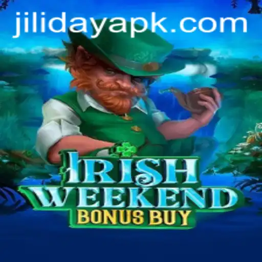 Explore the Exciting World of IrishWeekendBonusBuy: A Jiliday Adventure