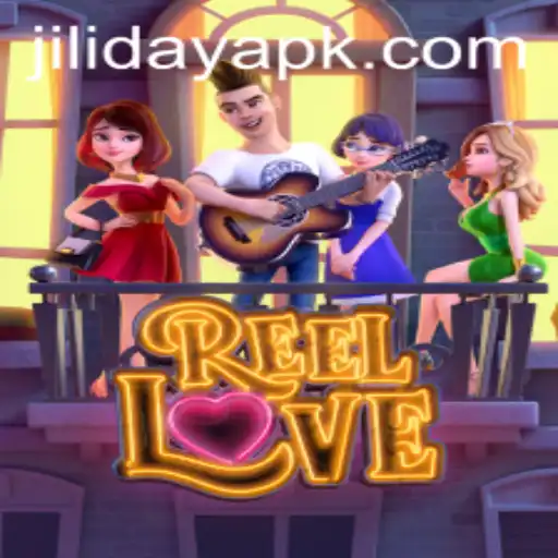 Explore the Vibrant World of ReelLove and Experience the Jiliday Spirit