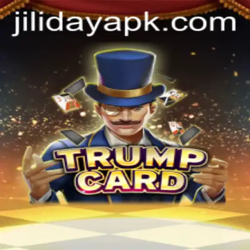 Discover the Captivating World of TrumpCard and the Enigmatic Jiliday